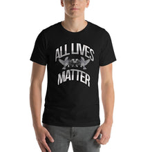 Load image into Gallery viewer, Short-Sleeve Unisex T-Shirt - ALM ALL LIVES MATTER